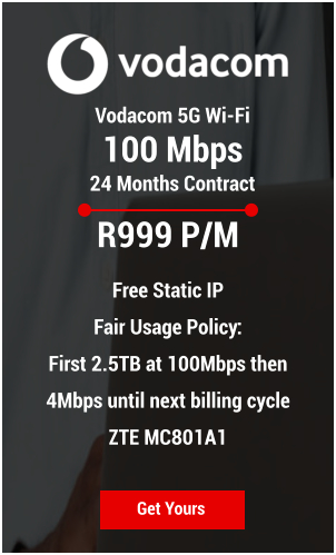 Vodacom 5G Wi-Fi  100 Mbps 24 Months Contract Get Yours R999 P/M  Free Static IP Fair Usage Policy:  First 2.5TB at 100Mbps then 4Mbps until next billing cycle ZTE MC801A1