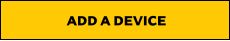 ADD A DEVICE