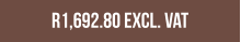 R1,692.80 excl. vat