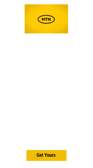 MTN Broadband LTE 60GB (Month-to-Month) R379 P/M Anytime Data: 30GB Work Express (08:00 - 17:00): 30GB Total Data: 30GB •	Unthrottled & Unshapped •	Fast and reliable access speeds •	No physical line installation •	One free Static IP on request •	Router Not Included Get Yours