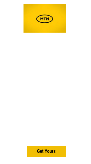 Get Yours MTN   Broadband LTE 110GB (Month-to-Month) R579 P/M Anytime Data: 110GB Work Express (08:00 - 17:00): 110GB Total Data: 220GB •	Unthrottled & Unshapped •	Fast and reliable access speeds •	No physical line installation •	One free Static IP on request •	Router Not Included